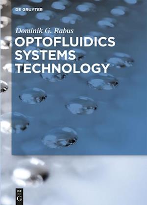 Optofluidics Systems Technology