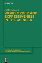 Word Order and Expressiveness in the "Aeneid"