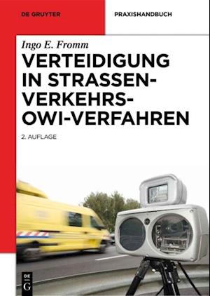 Verteidigung in Straßenverkehrs-OWi-Verfahren