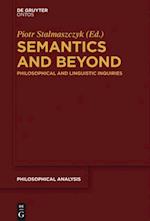 Semantics and Beyond