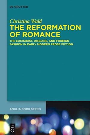 The Reformation of Romance