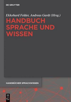 Handbuch Sprache und Wissen