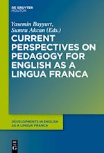 Current Perspectives on Pedagogy for English as a Lingua Franca