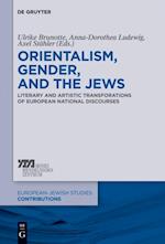 Orientalism, Gender, and the Jews