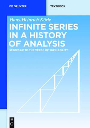 Infinite Series in a History of Analysis