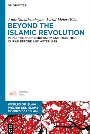 Beyond the Islamic Revolution