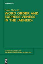 Word Order and Expressiveness in the 'Aeneid'
