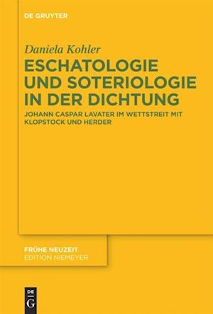 Eschatologie und Soteriologie in der Dichtung