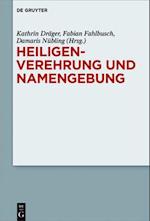 Heiligenverehrung und Namengebung