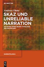 Skaz und Unreliable Narration