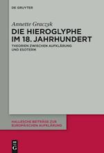 Die Hieroglyphe im 18. Jahrhundert