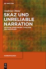 Skaz und Unreliable Narration