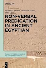 Non-Verbal Predication in Ancient Egyptian