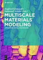 Multiscale Materials Modeling