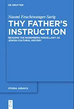 Thy Father’s Instruction
