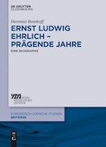 Ernst Ludwig Ehrlich – prägende Jahre