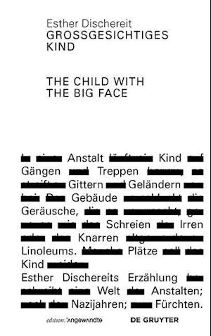 Großgesichtiges Kind / The Child With the Big Face