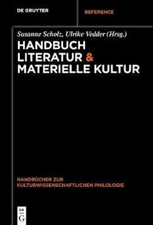 Handbuch Literatur & Materielle Kultur