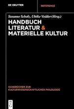 Handbuch Literatur & Materielle Kultur