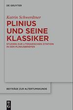 Plinius und seine Klassiker