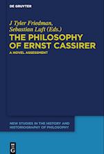 The Philosophy of Ernst Cassirer