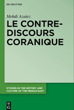 Le Contre-Discours Coranique