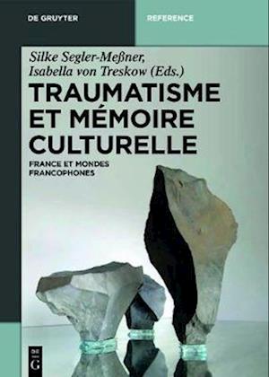 Traumatisme et mémoire culturelle