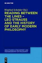 Reading between the lines - Leo Strauss and the history of early modern philosophy