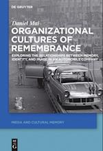 Organizational Cultures of Remembrance