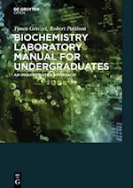 Biochemistry Laboratory Manual For Undergraduates