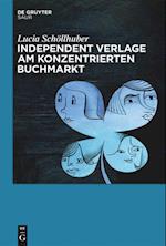 Independent Verlage am konzentrierten Buchmarkt