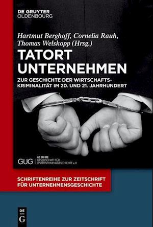 Tatort Unternehmen