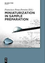 Miniaturization in Sample Preparation