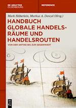 Handbuch globale Handelsräume und Handelsrouten