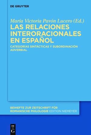 Las relaciones interoracionales en español