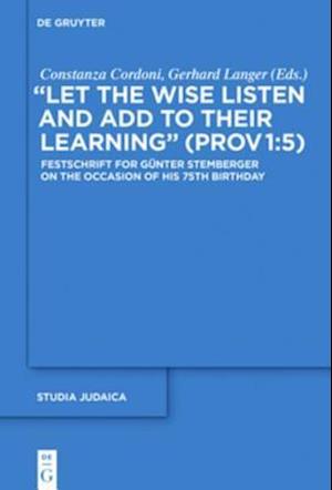 'Let the Wise Listen and add to Their Learning' (Prov 1:5)