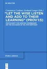 'Let the Wise Listen and add to Their Learning' (Prov 1:5)