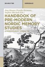 Handbook of Pre-Modern Nordic Memory Studies