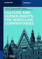 Culture and Human Rights: The Wroclaw Commentaries