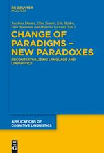 Change of Paradigms – New Paradoxes