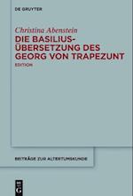 Die Basilius-Übersetzung des Georg von Trapezunt