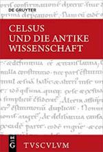 Celsus und die antike Wissenschaft