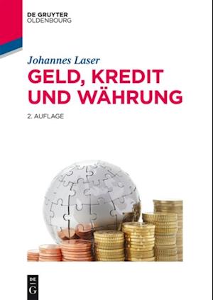 Geld, Kredit und Währung