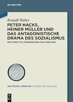 Peter Hacks, Heiner Müller und das antagonistische Drama des Sozialismus