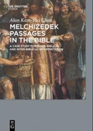 Melchizedek Passages in the Bible