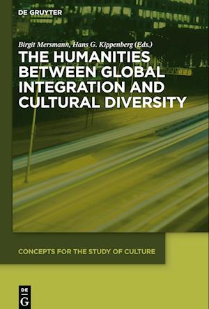 The Humanities between Global Integration and Cultural Diversity