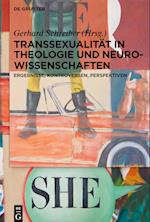 Transsexualität in Theologie und Neurowissenschaften