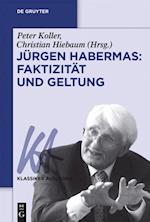 Jürgen Habermas: Faktizität und Geltung
