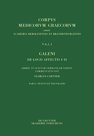 Galeni De locis affectis I-II