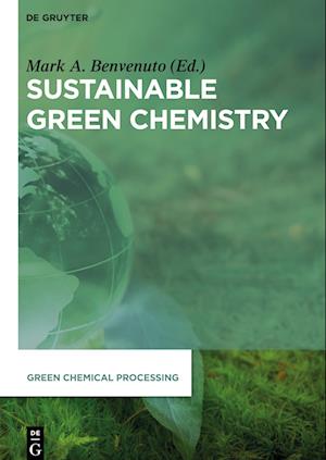 Sustainable Green Chemistry